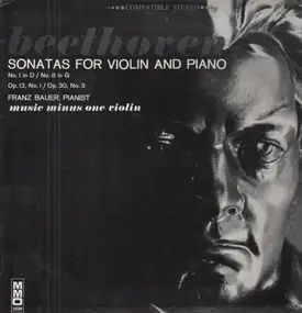 Ludwig Van Beethoven - Sonatas for violin and piano op. 12 No. 1 / op. 30 No. 3