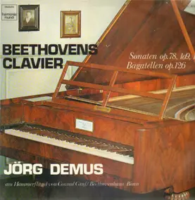 Ludwig Van Beethoven - Sonaten op. 78, 109, 110 / Bagatellen op. 126