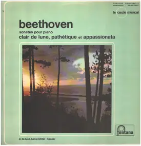 Ludwig Van Beethoven - Sonates Pour Piano: Clair De Lune - Pathétique - Appassionata