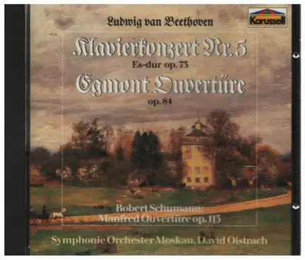Beethoven / Schumann - Klavierkonzert Nr. 5 / Egmont Ouvertüre / Manfred Ouvertüre