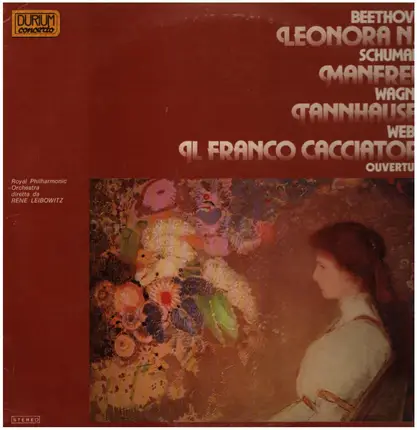 Beethoven / Schumann / Wagner a.o. - Ouvertüren: Leonora III / Manfredi / Tannhäuser a.o.
