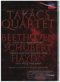 Ludwig Van Beethoven - Takács Quartet: Beethoven/Schubert/Haydn