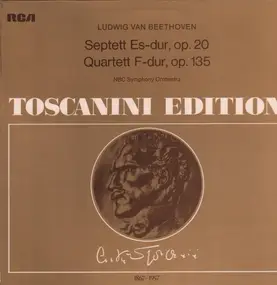 Ludwig Van Beethoven - Septett Es-dur op. 20 / Quartett F-dur op. 135