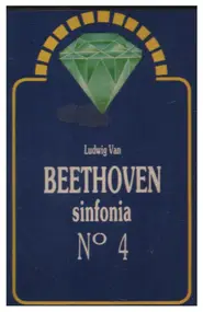 Ludwig Van Beethoven - Sinfonia N. 4