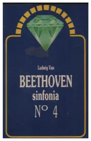 Ludwig Van Beethoven - Sinfonia N. 4