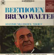 Beethoven - Sinfonien Nr.3, Bruno Walter