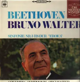 Ludwig Van Beethoven - Sinfonien Nr.3, Bruno Walter