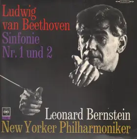 Ludwig Van Beethoven - Sinfonie Nr.1 und 2 (Bernstein)