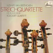 Beethoven - Streichquartett Es-Dur Op. 74, Streichquartett F-moll Op. 95