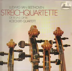 Ludwig Van Beethoven - Streichquartett Es-Dur Op. 74, Streichquartett F-moll Op. 95