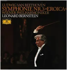 Ludwig Van Beethoven - Symphonie No. 3 »Eroica«