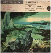 Beethoven - Symphonie Nr. 5 / Ouverture: Leonore III