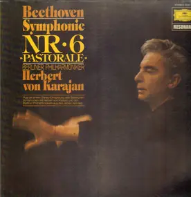 Ludwig Van Beethoven - Symphonie Nr. 6  »Pastorale« (Karajan)