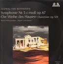 LP - Beethoven - Symphonie Nr.5 c-moll op.67 / Die Weihe des Hauses Ouvertüre