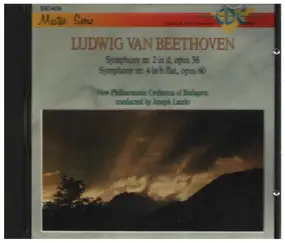 Ludwig Van Beethoven - Symphony Nr. 2 In D, Opus 36. Symphony Nr. 4 In B Flat, Opus 60