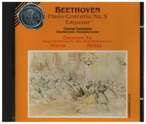 Ludwig Van Beethoven - Piano Concerto No. 5 Emperor / Choral Fantasy