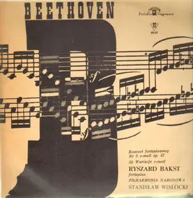 Ludwig Van Beethoven - Piano Concerto No.3 in C minor, 32 Variations on an original theme