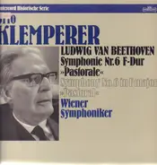 Beethoven / Wiener Symphoniker / Klemperer - Symphonie Nr. 6 F-Dur ''Pastorale'' (Klemperer)