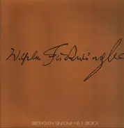 Beethoven / Wilhelm Furtwängler - Sinfonie Nr. 3 · Eroica