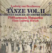 Beethoven - Tänze Vol.II - 12 German Dances (Hans Ludwig Hirsch)