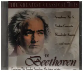 Ludwig Van Beethoven - The Greatest Classical Hits Of Beethoven