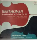 LP - Beethoven - Tripelkonzert in C-Dur, Op.56, 12 Deutsche Tänze