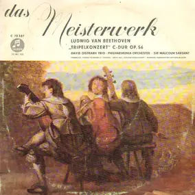 Ludwig Van Beethoven - Tripelkonzert,, D.Oistrakh Trio, Philh Orch, Sargent