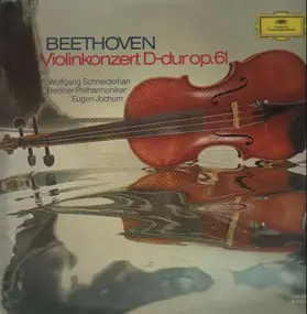 Ludwig Van Beethoven - Violinkonzert D-Dur, Schneiderhan, Berliner Philh, Jochum