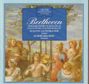 Ludwig Van Beethoven - Violinkopnzert D-Dur op.61