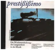 CD - Beethoven, Mozart - Prestißißimo. Die Wiederentdeckung Der Langsamkeit In Der Musik
