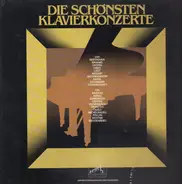 Beethoven, Mozart, Chopin.. a.o. - Die schönsten Klavierkonzerte