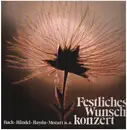 LP - Beethoven, Händel, Mozart a.o. - Festliches Wunschkonzert