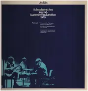 Beethoven, Haydn, Hotteterre a.o. - Schweizerisches Jugend-Kammermusiktreffen 1979