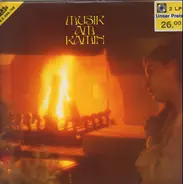 Beethoven, Haydn, Mozart a.o. - Musik am Kamin