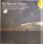 Beethoven / Mozart / Haydn a.o. - Die Himmel Rühmen