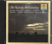 Beethoven, Schubert, Haydn, Brahms a.o. - The Heavens Are Sounding