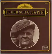 Beethoven, Schumann, Schubert a.o. - Fedor Schaljapin