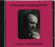 Beethoven, Weber a.o. - Lebendige Vergangenheit - Lorenz Fehenberger
