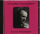 CD - Beethoven, Weber a.o. - Lebendige Vergangenheit - Lorenz Fehenberger - Mono