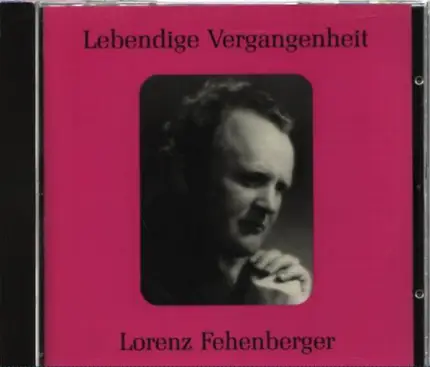 Beethoven, Weber a.o. - Lebendige Vergangenheit - Lorenz Fehenberger