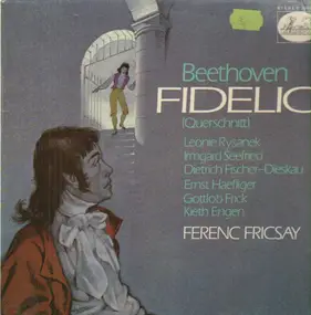 Ludwig Van Beethoven - Fidelo (Querschnitt)