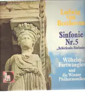 Beethovern/ Wilhelm Furtwängler, Wiener Philharmoniker - Sinfonie Nr. 5 c-moll op.67 ' Schicksals-Sinfonie'