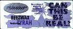 Beezwax Featuring Tyrah - Can This Be Real