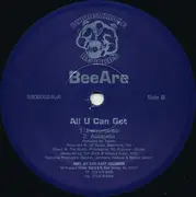 12inch Vinyl Single - BeeAre - All U Can Get