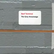 CD - Beef Terminal - The Grey Knowledge