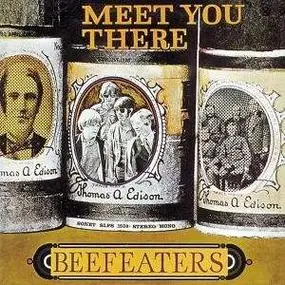 The Beefeaters - Meet You There