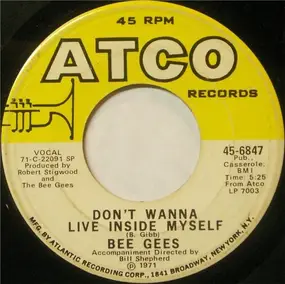 Bee Gees - Don't Wanna Live Inside Myself