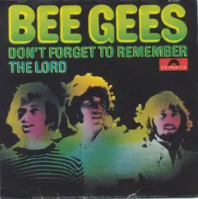 Bee Gees - Don't Forget To Remember