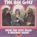 7'' - Bee Gees - How Can You Mend A Broken Heart / Country Woman