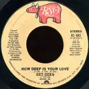 7'' - Bee Gees - How Deep Is Your Love / Can't Keep A Good Man Down
